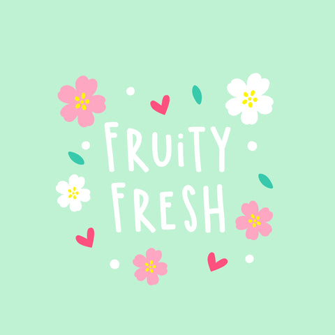 Fruity Fresh
