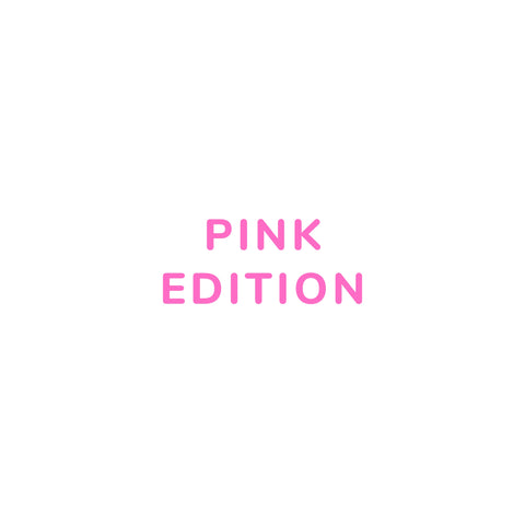 Pink Edition Set