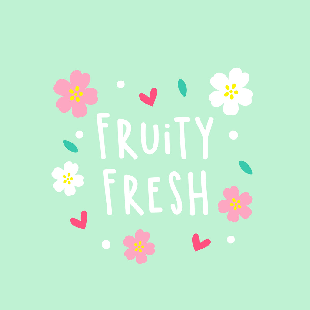 Fruity Fresh