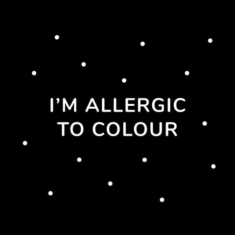 I am allergic to Colour Kaugummi